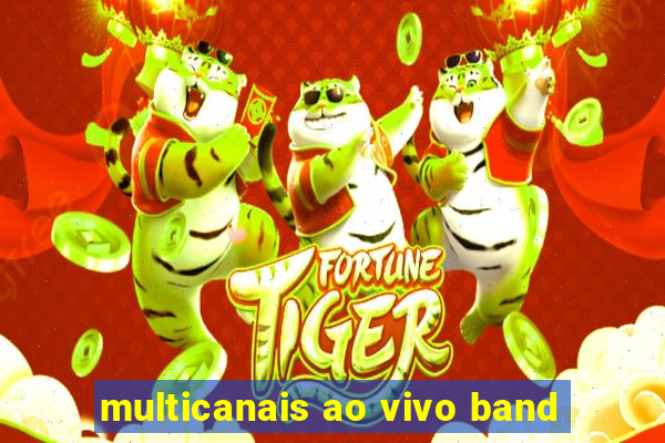 multicanais ao vivo band